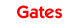 Gates